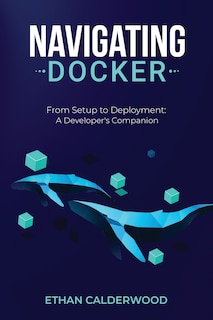 Couverture_Navigating Docker