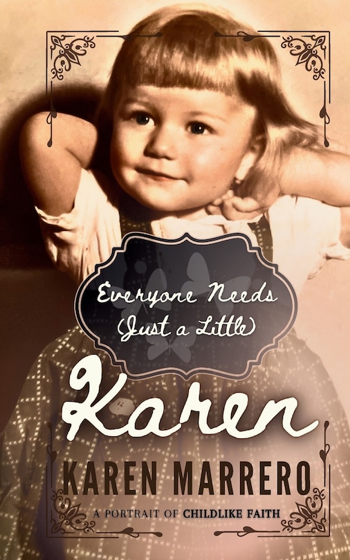 Front cover_Everyone Needs (Just a Little) Karen