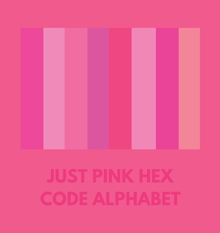 Couverture_Just Pink Hex Code Alphabet