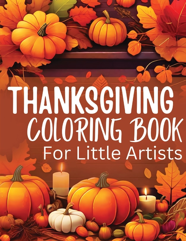 Front cover_Thanksgiving Coloring Book for Little Artists