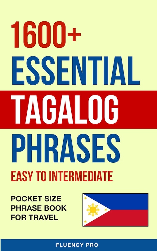 Front cover_1600+ Essential Tagalog Phrases