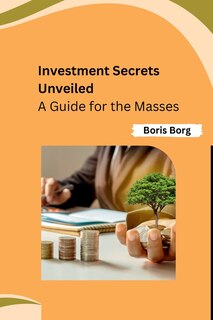 Couverture_Investment Secrets Unveiled