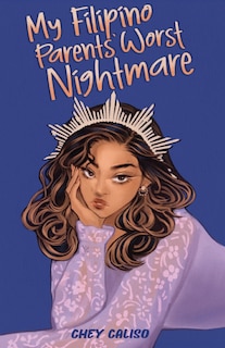 Front cover_My Filipino Parents' Worst Nightmare