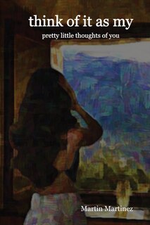 Front cover_Think of it as my Pretty Little Thoughts of You