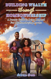 Couverture_Building Wealth Through Homeownership