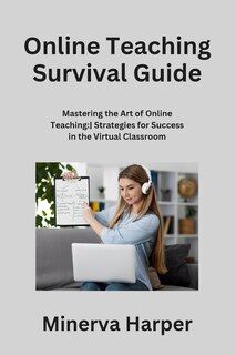 Front cover_Online Teaching Survival Guide