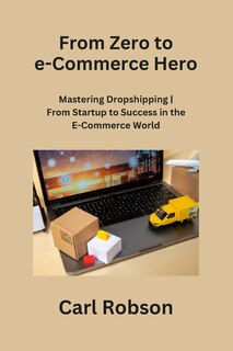 Couverture_From Zero to e-Commerce Hero