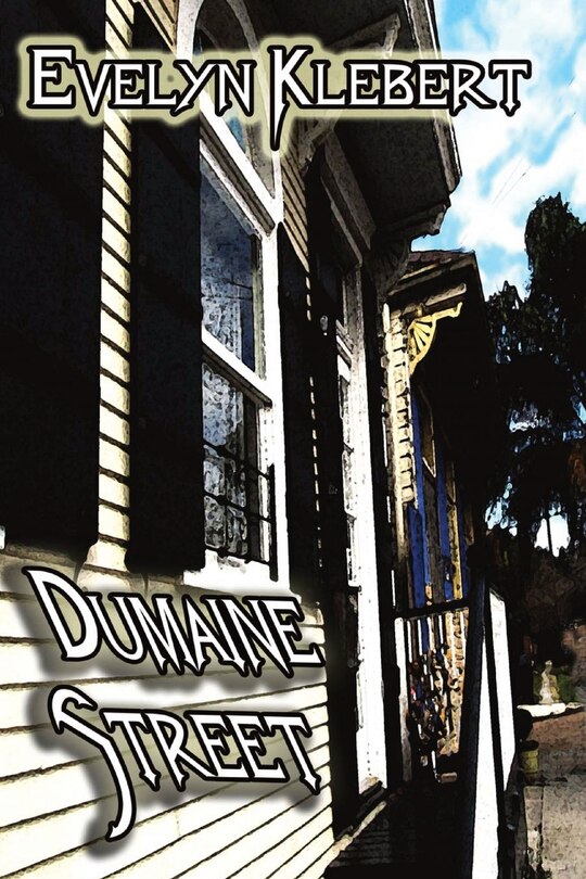 Front cover_Dumaine Street