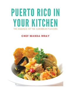 Front cover_Puerto Rico in your Kitchen