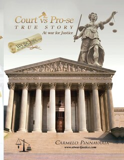 Couverture_Court vs Pro-se (TRUE STORY At War for Justices)