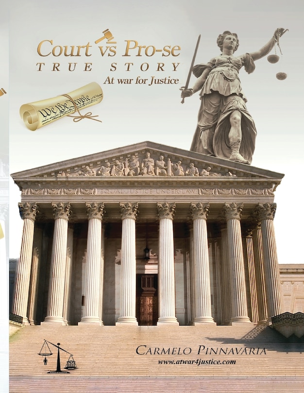 Couverture_Court vs Pro-se (TRUE STORY At War for Justices)