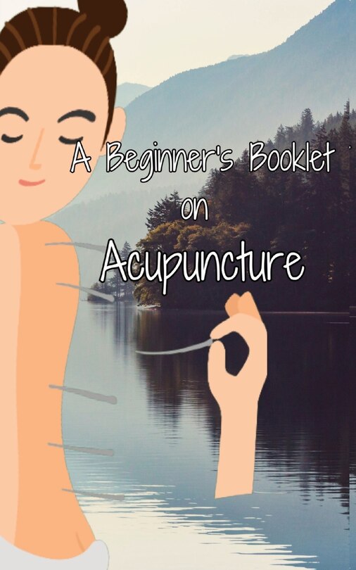 Front cover_A Beginner's Booklet on Acupuncture