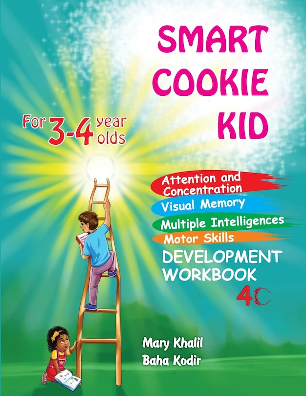 Front cover_Smart Cookie Kid For 3-4 Year Olds Attention and Concentration Visual Memory Multiple Intelligences Motor Skills Book 4C