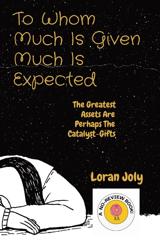 Front cover_To Whom Much Is Given Much Is Expected