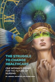 Couverture_The Struggle to Change Healthcare