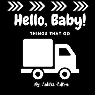 Couverture_Hello Baby! Things That Go