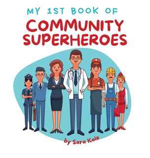 Front cover_My 1st Book of Community Superheroes