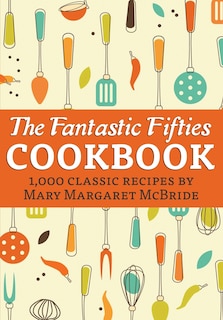 Front cover_The Fantastic Fifties Cookbook