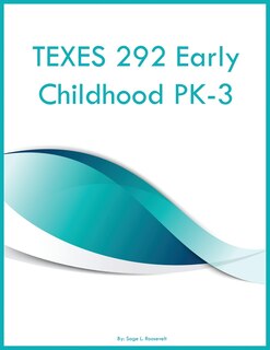 Front cover_TEXES 292 Early Childhood PK-3