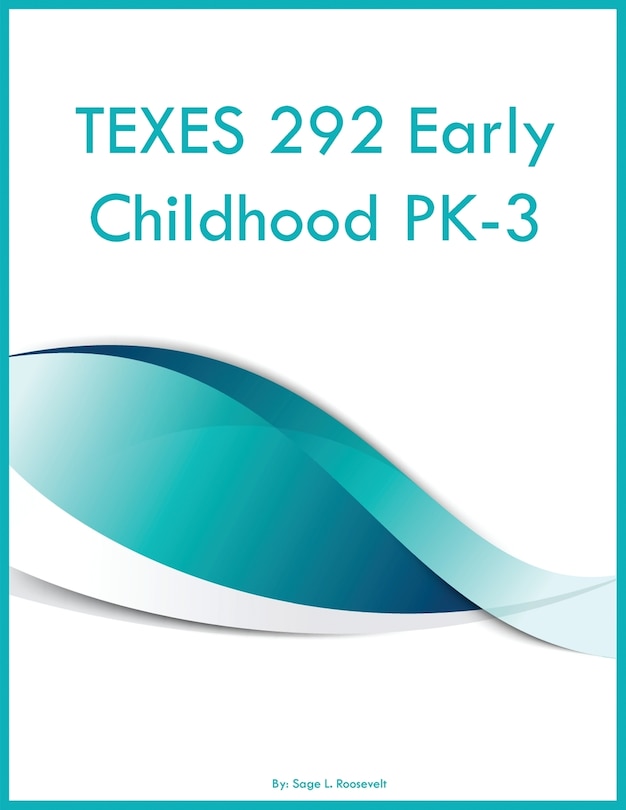 Front cover_TEXES 292 Early Childhood PK-3