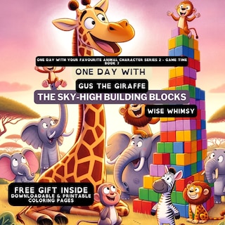 Front cover_One Day With Gus the Giraffe