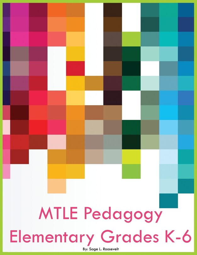 Front cover_MTLE Pedagogy Elementary Grades K-6