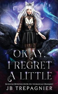 Front cover_Okay, I Regret a Little