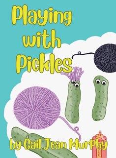 Couverture_Playing with Pickles