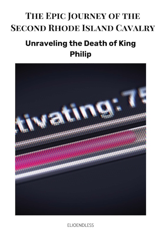 Front cover_The Epic Journey of the Second Rhode Island Cavalry