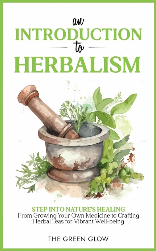 Front cover_An Introduction to Herbalism