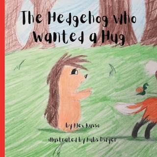 Couverture_The Hedgehog Who Wanted a Hug
