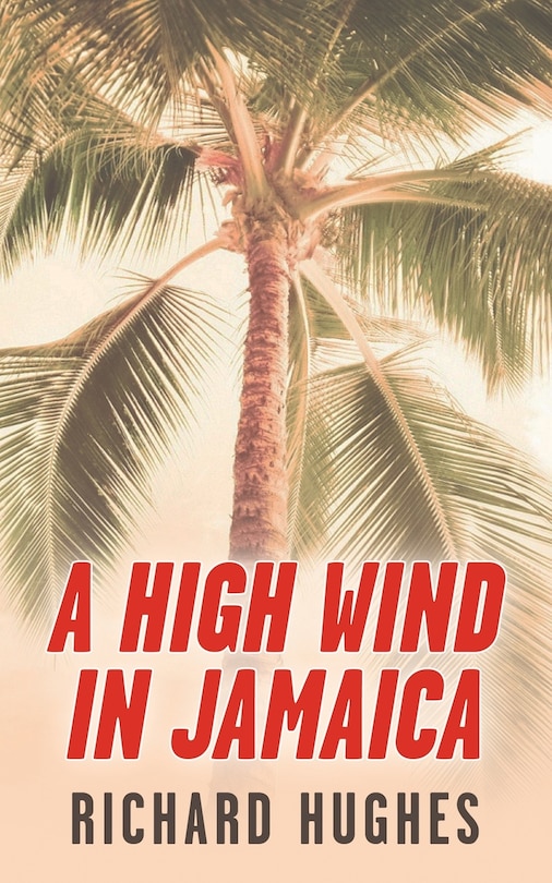 Front cover_A High Wind in Jamaica