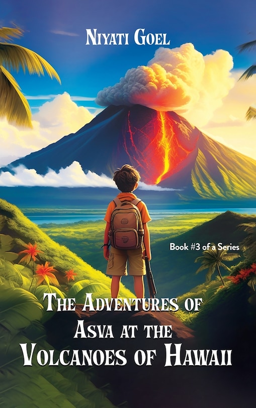 Front cover_The Adventures of Asva at The Volcanoes of Hawaii