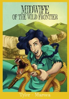 Front cover_Midwife Of The Wild Frontier
