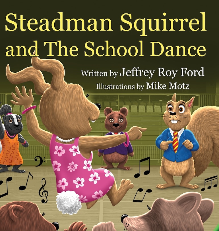 Front cover_Steadman Squirrel and The School Dance