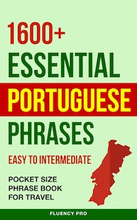 Front cover_1600+ Essential Portuguese Phrases