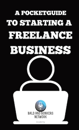 A Pocket Guide to Starting a Freelance Business