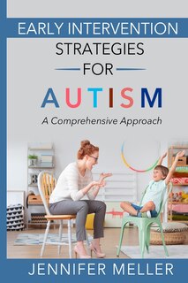Front cover_Early Intervention Strategies for Autism