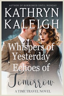 Couverture_Whispers of Yesterday and Echoes of Tomorrow