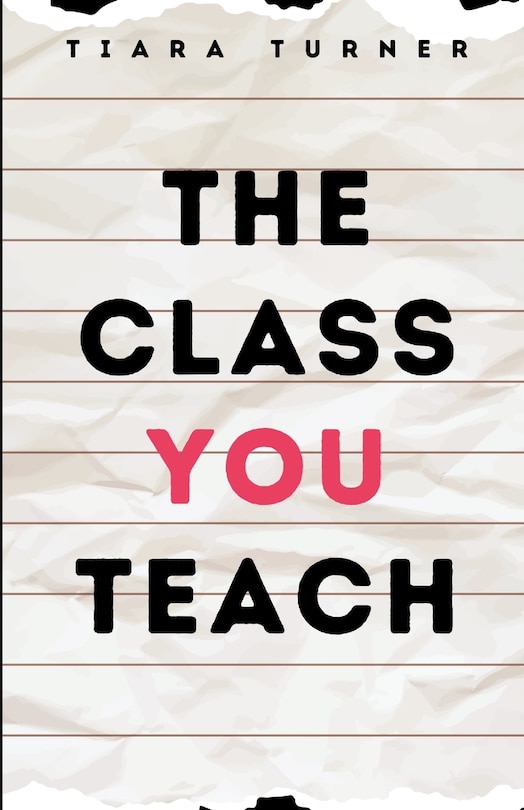 Front cover_The Class You Teach