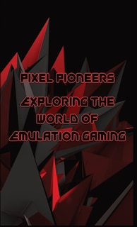 Front cover_Pixel Pioneers