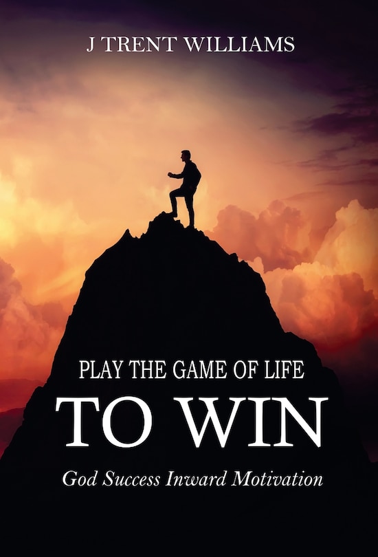 Couverture_Play The Game Of Life To Win