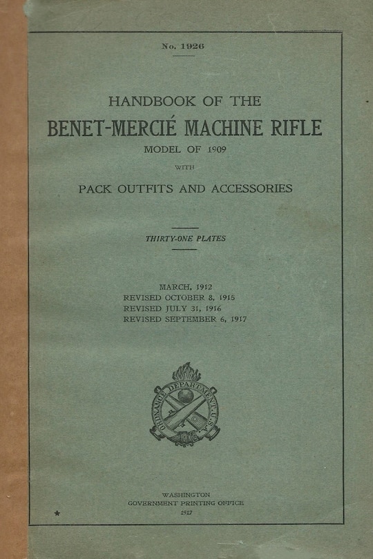 Front cover_Handbook Of The Hotchkiss M1909 Benét-Mercié Machine Gun Rifle Model of 1909 Pack Outfits & Accessories