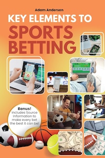 Front cover_Key Elements to Sports Betting