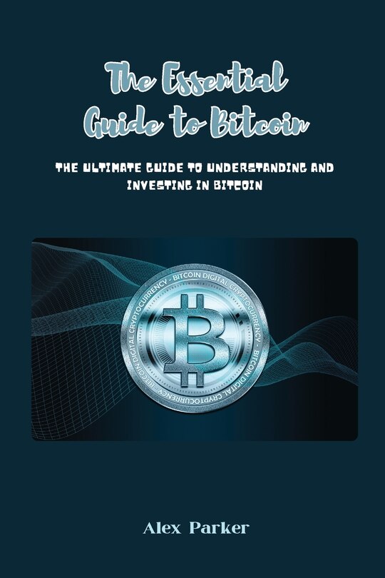 Front cover_The Essential Guide to Bitcoin