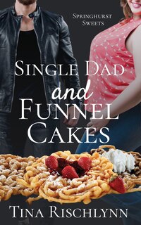 Front cover_Single Dad & Funnel Cakes