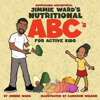 Front cover_Jimmie Ward's Nutritional ABC's For Active Kids