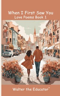 Front cover_When I First Saw You