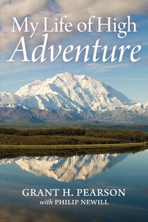 Front cover_My Life of High Adventure