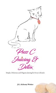 Front cover_Puss C Juicing & Detox